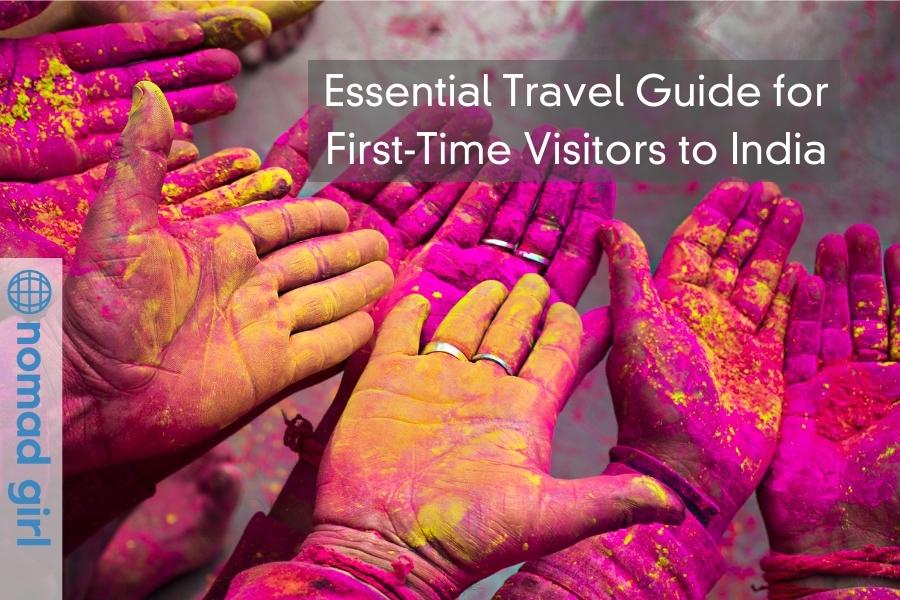 India Essential Travel Guide for First-Time Visitors