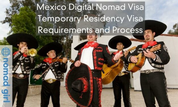 Mexico Digital Nomad Visa, Temporary Residence Visa – Requirements and Process