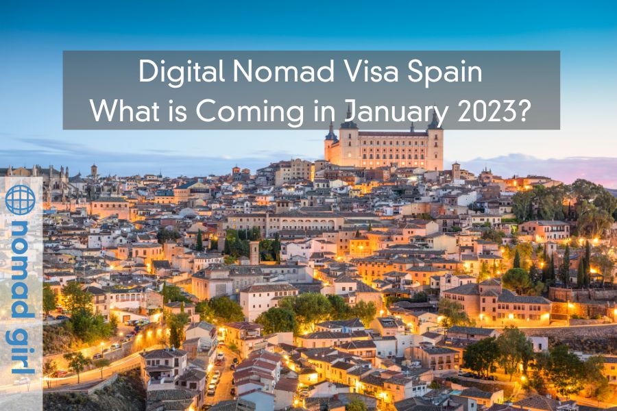 Digital Nomad Visa Spain – What is Coming in January 2023?