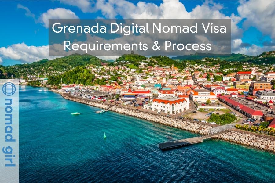 Grenada Digital Nomad Visa – Requirements & Process