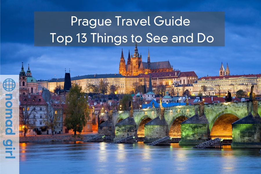 Prague Travel Guide – Top 13 Things to See and Do