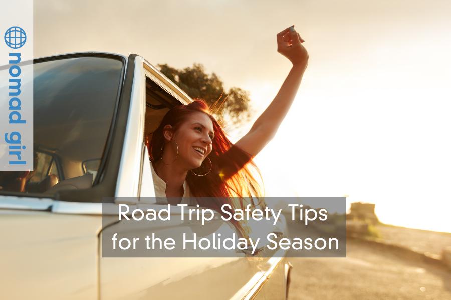 Road Trip Safety Tips for the Holiday Season