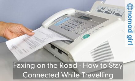 Faxing on the Road – How to Stay Connected While Travelling