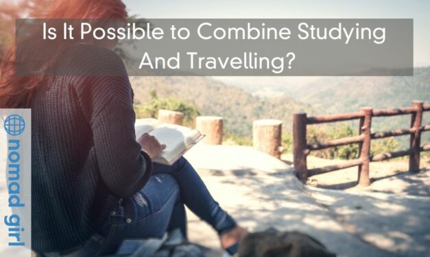 Is It Possible to Combine Studying And Travelling?