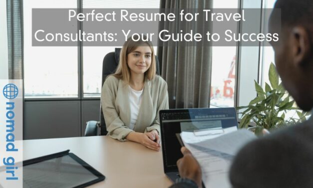 Perfect Resume for Travel Consultants: Your Guide to Success