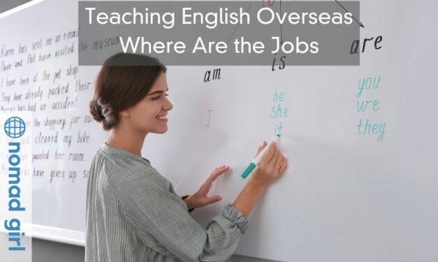 Teaching English Overseas – Where Are the Jobs