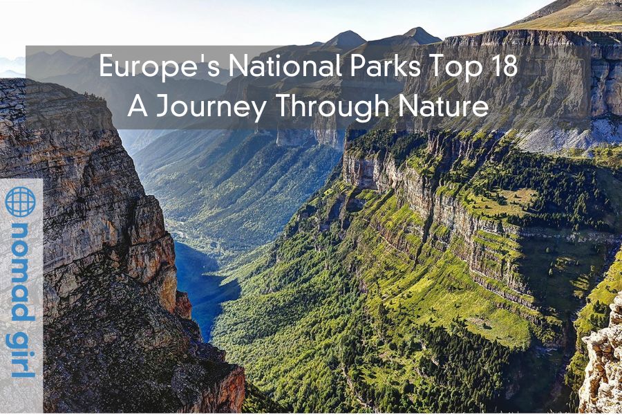 Europe’s National Parks Top 18 – A Journey Through Nature