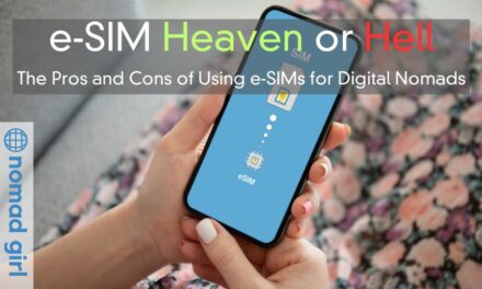 eSIM Heaven or Hell – The Pros and Cons of Using eSIMs for Digital Nomads