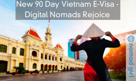 New 90 Day Vietnam E-Visa – Digital Nomads Rejoice