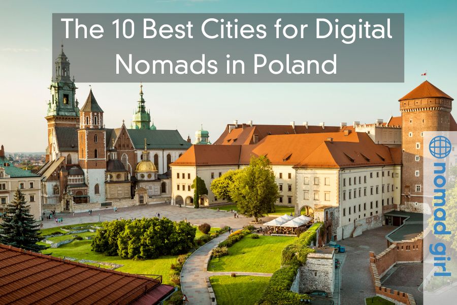 The 10 Best Cities for Digital Nomads in Poland