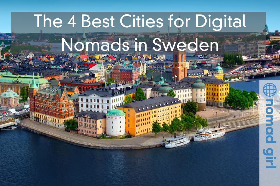 The 4 Best Cities for Digital Nomads in Sweden