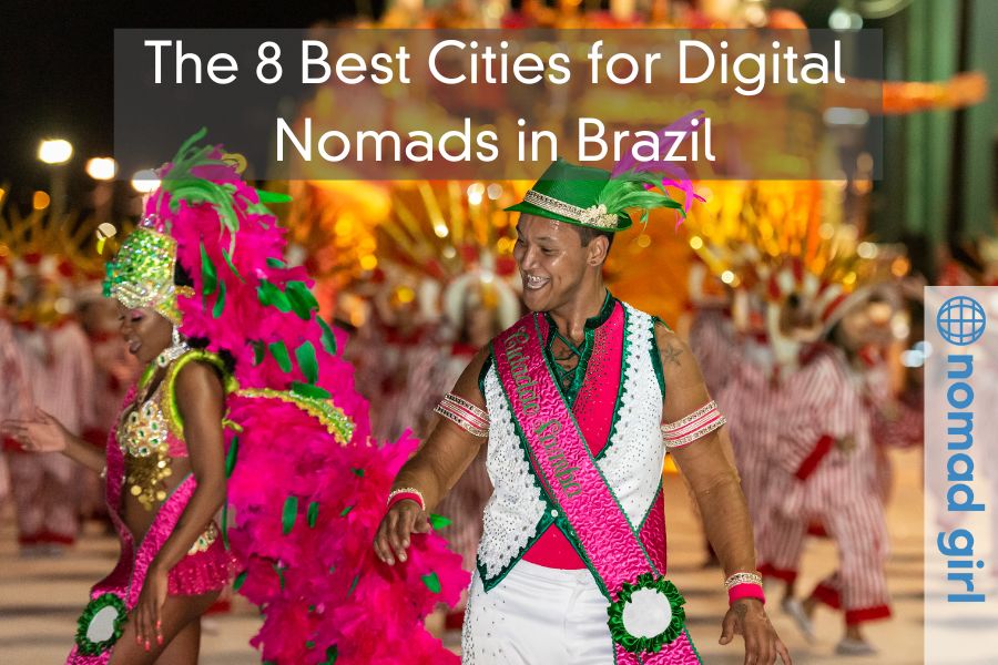 The 8 Best Cities for Digital Nomads in Brazil