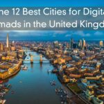 The 12 Best Cities for Digital Nomads in the United Kingdom