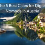 The 5 Best Cities for Digital Nomads in Austria