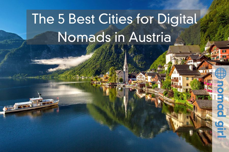 The 5 Best Cities for Digital Nomads in Austria