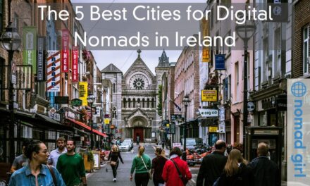 The 5 Best Cities for Digital Nomads in Ireland