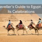 A Traveller’s Guide to Egypt and Its Celebrations