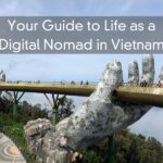 Your Guide to Life as a Digital Nomad in Vietnam