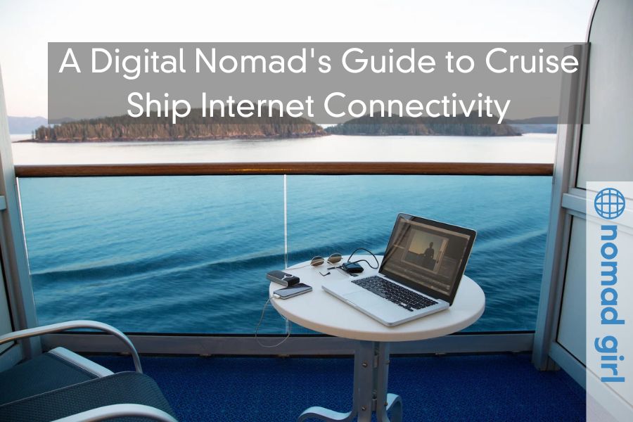 A Digital Nomad’s Guide to Cruise Ship Internet Connectivity