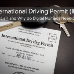 International Driving Permit (IDP) – What is it and Why do Digital Nomads Need One?