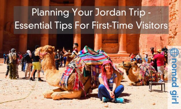 Planning Your Jordan Trip – Essential Tips For First-Time Visitors