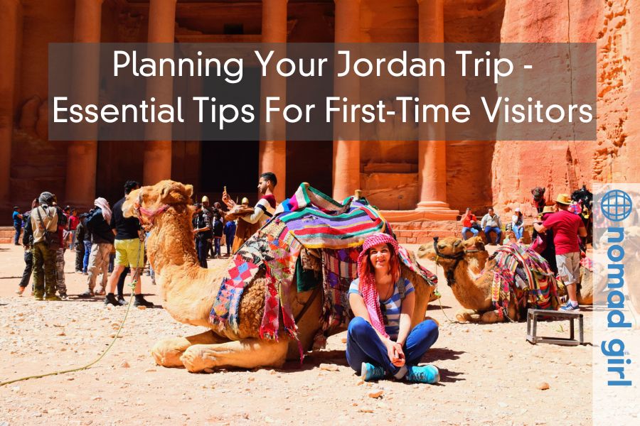 Planning Your Jordan Trip – Essential Tips For First-Time Visitors