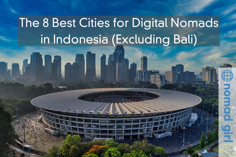 The 8 Best Cities for Digital Nomads in Indonesia (Excluding Bali)