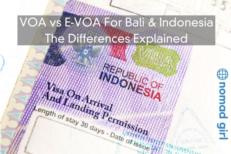 VOA vs E-VOA For Bali & Indonesia – The Differences Explained