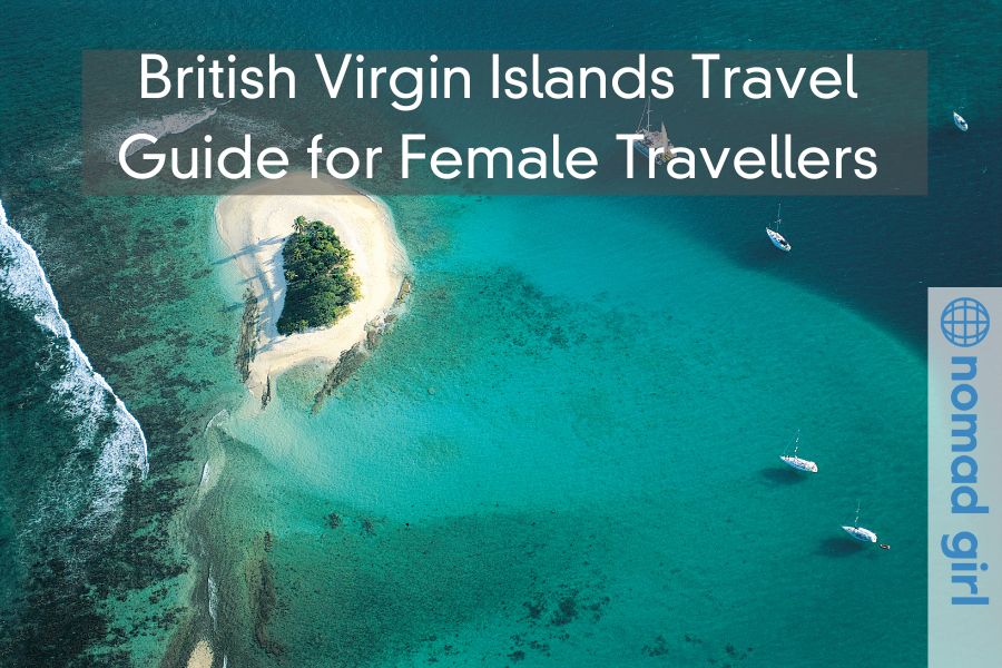 British Virgin Islands Travel Guide for Female Travellers