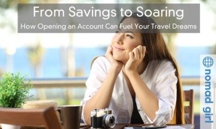 From Savings to Soaring – How Opening an Account Can Fuel Your Travel Dreams