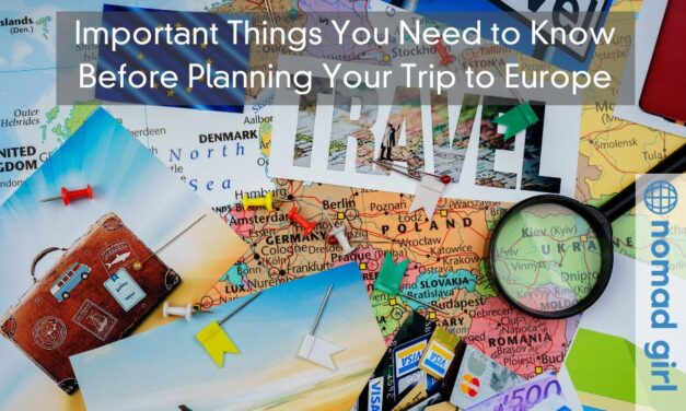 Important Things You Need to Know Before Planning Your Trip to Europe