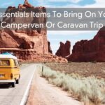 6 Essentials Items To Bring On Your Campervan Or Caravan Trip