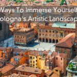 4 Ways To Immerse Yourself in Bologna’s Artistic Landscape