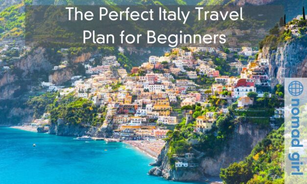 The Perfect Italy Travel Plan for Beginners