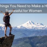 5 Things You Need to Make a Hike Successful for Women