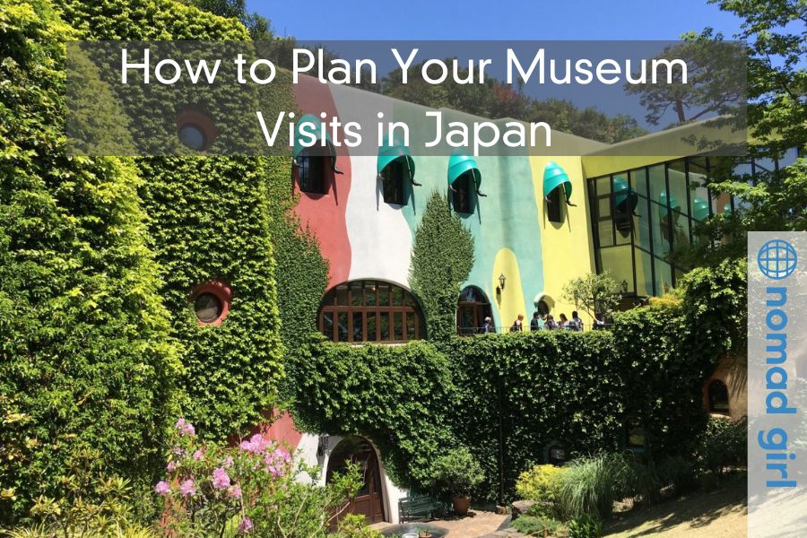 How to Plan Your Museum Visits in Japan