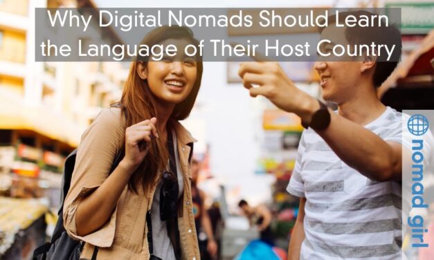 Why Digital Nomads Should Learn the Local Language of Their Host Country