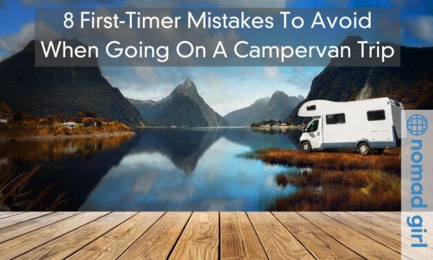 8 First-Timer Mistakes To Avoid When Going On A Campervan Trip