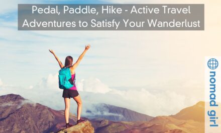 Pedal, Paddle, Hike – Active Travel Adventures to Satisfy Your Wanderlust