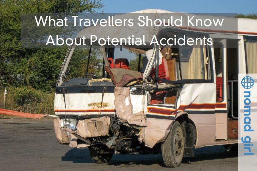 What Travellers Should Know About Potential Accidents