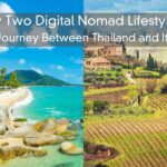 My Two Digital Nomad Lifestyles – A Journey Between Thailand and Italy