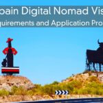 Spain Digital Nomad Visa – Requirements and Application Process