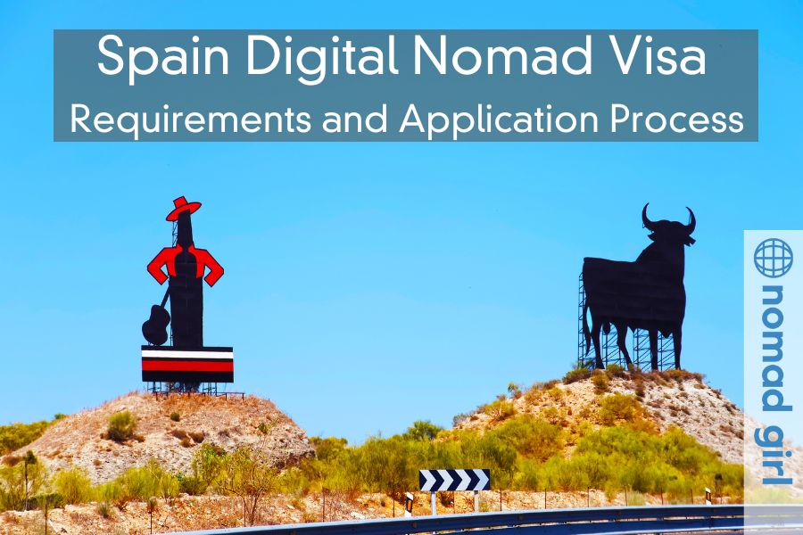 Spain Digital Nomad Visa – Requirements and Application Process