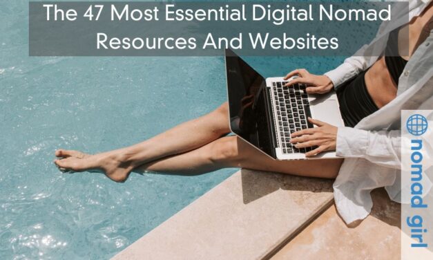 The 47 Most Essential Digital Nomad Resources And Websites