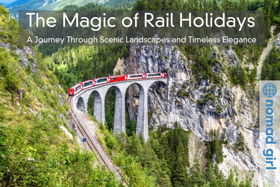 The Magic of Rail Holidays – A Journey Through Scenic Landscapes and Timeless Elegance