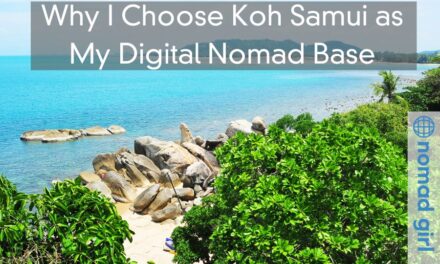 Why I Choose Koh Samui as My Digital Nomad Home Base