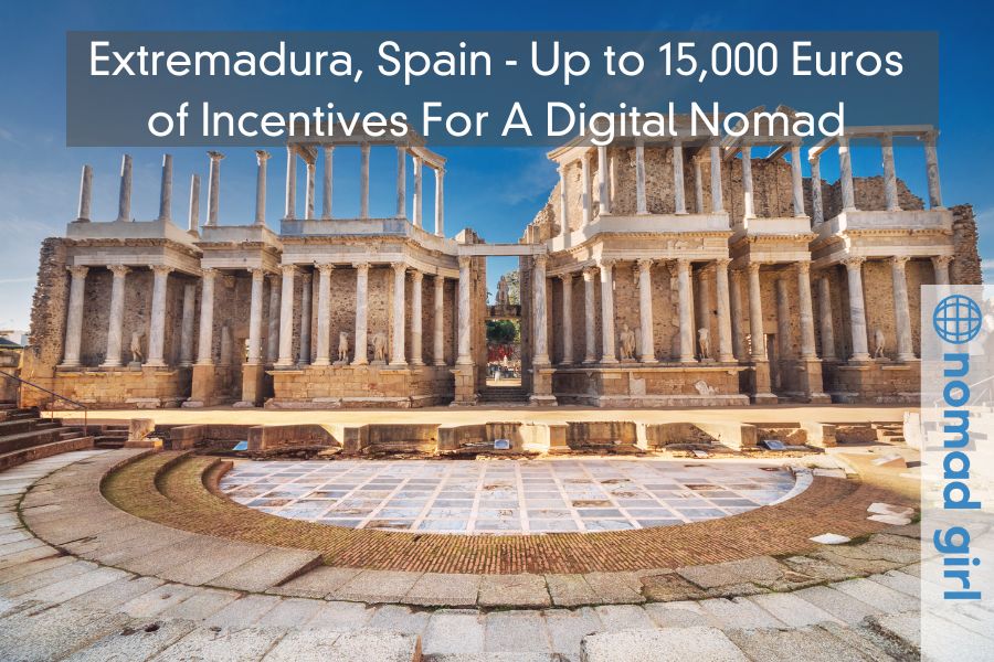 Extremadura, Spain – Up to 15,000 Euros of Incentives For A Digital Nomad