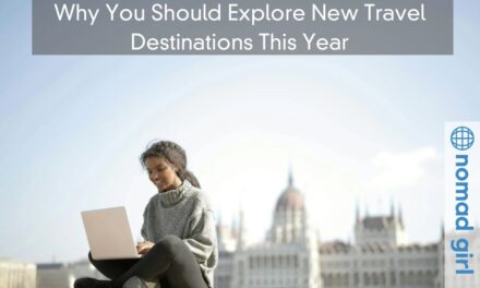 Why You Should Explore New Travel Destinations This Year