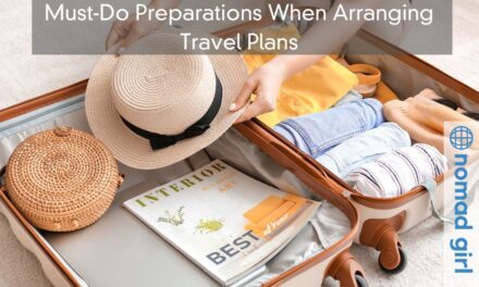 Must-Do Preparations When Arranging Travel Plans