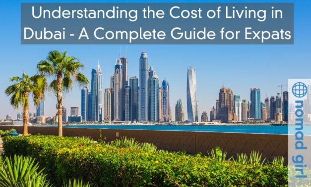 Understanding the Cost of Living in Dubai – A Complete Guide for Expats